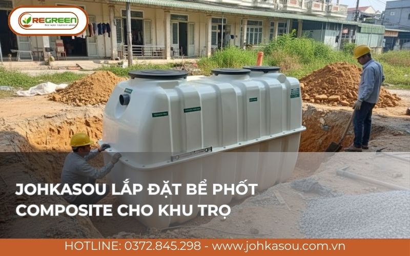 Hướng dẫn lắp đặt bể phốt composite