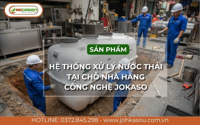 Thiết bị xử lý nước thải tại chỗ nhà hàng bằng Composite